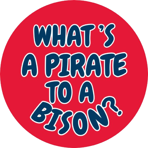 What's a Pirate to a Bison?